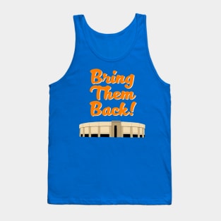 Bring Them Back! - Nassau Coliseum Tank Top